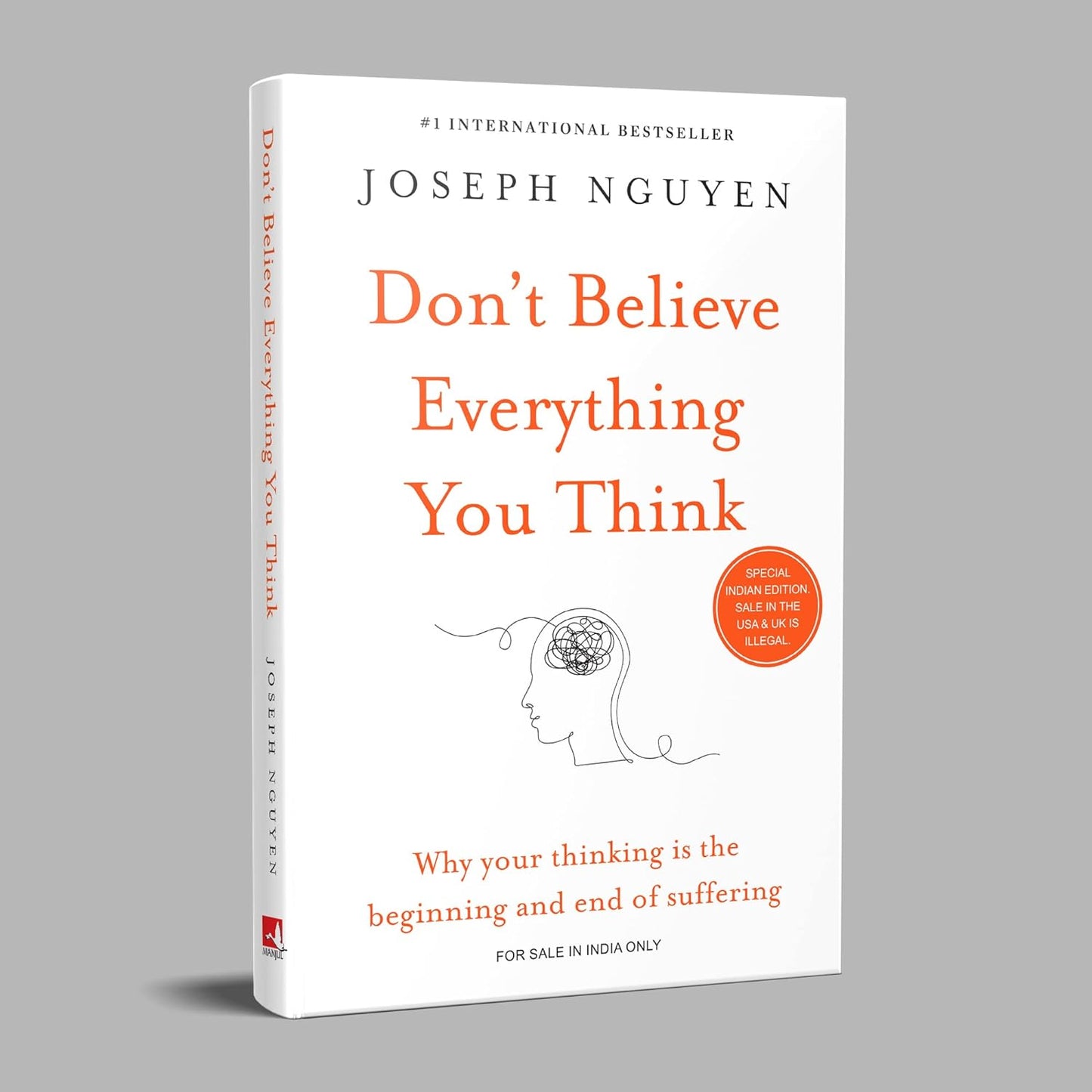Don't Believe Everything You Think